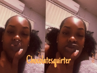 Chocolatesquirter
