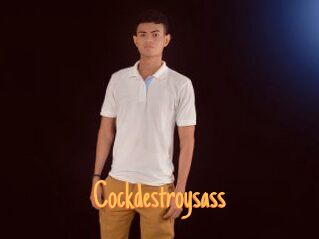 Cockdestroysass