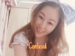 Confused