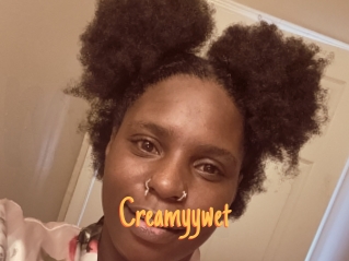 Creamyywet