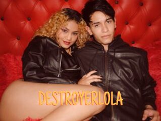 DESTROYERLOLA
