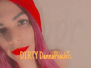 DIRTY_DannaPeachTs