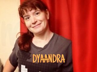 DYAANDRA