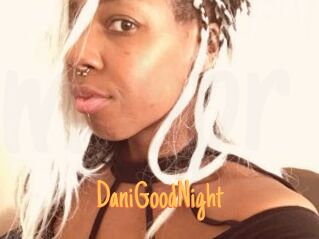 DaniGoodNight
