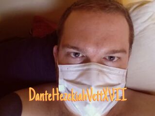 DanteHezekiahVettXVII
