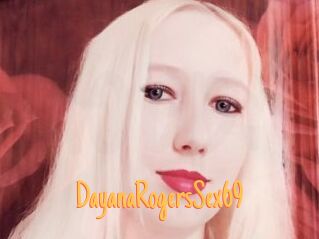 DayanaRogersSex69