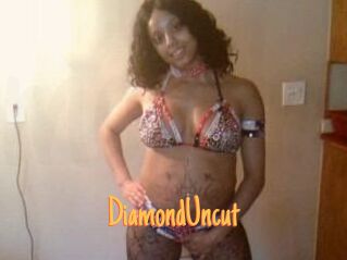DiamondUncut