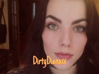 DirtyDianaxx