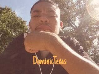 Dominic_Texas