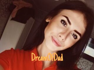 DreamOfDad