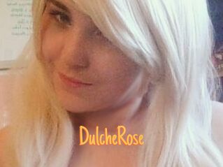 DulcheRose