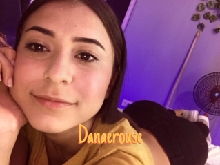Danaerouse