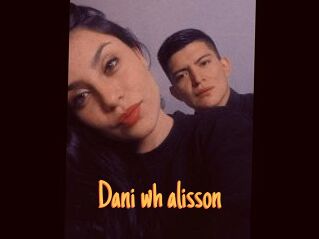 Dani_wh_alisson