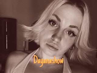 Dayanashow