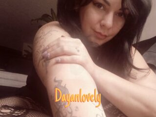 Dayanlovely