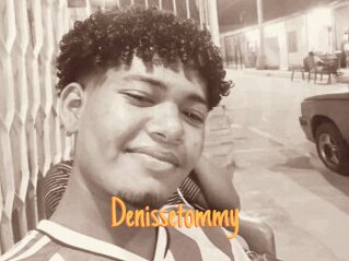 Denissetommy