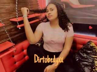 Dirtobedyxx