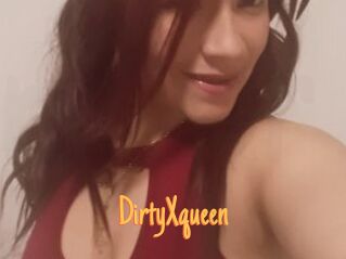 DirtyXqueen