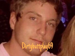 Dirtybuttplay69