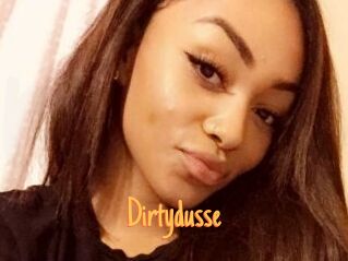 Dirtydusse