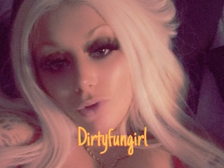 Dirtyfungirl
