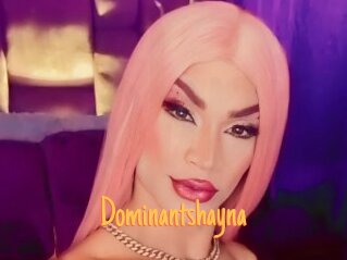 Dominantshayna