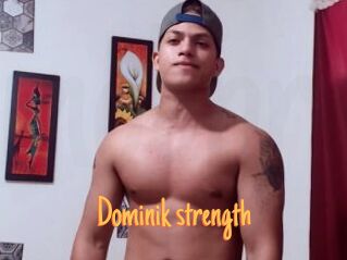 Dominik_strength