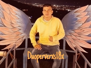 Duoperverxs18x