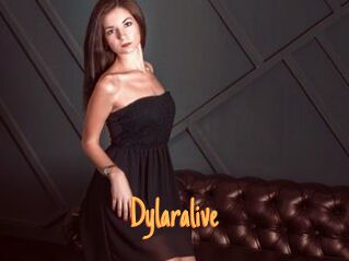 Dylaralive