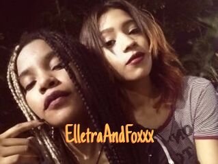 ElletraAndFoxxx