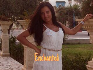 Enchanted