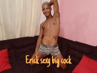 Erick_sexy_big_cock