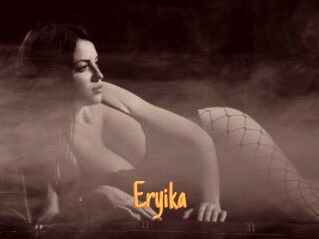 Eryika