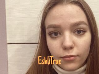 EshliTrue