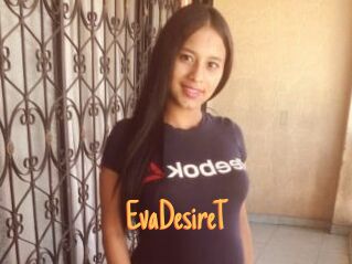 EvaDesireT