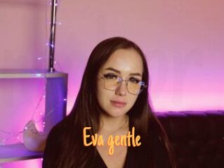 Eva_gentle