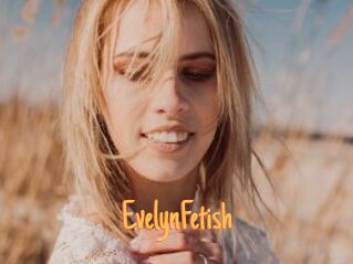 EvelynFetish