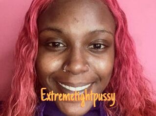 Extremetightpussy