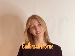 Eadlincawthorne