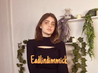 Eadlindimmick