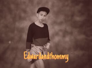Edwardandthommy