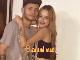 Eliza_and_max