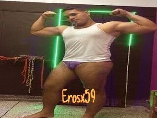 Erosx59