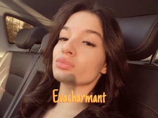 Evacharmant