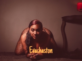 Evachaston