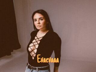 Evaevaaa