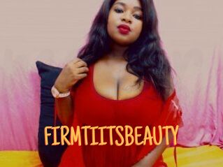 FIRMTIITSBEAUTY