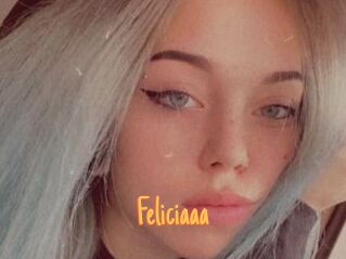 Feliciaaa
