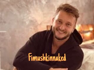 Fimushkinnaked
