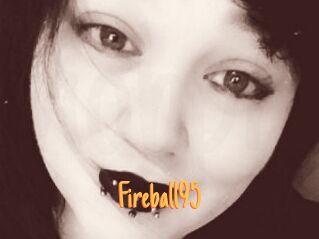 Fireball95